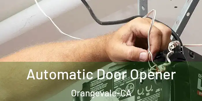  Automatic Door Opener Orangevale-CA