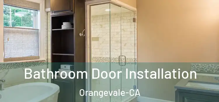  Bathroom Door Installation Orangevale-CA