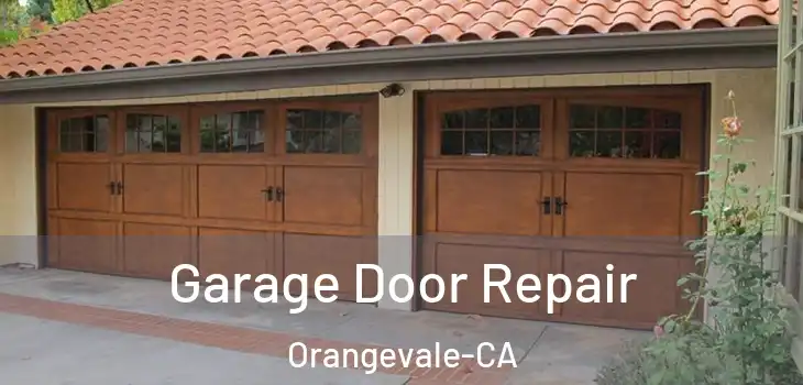  Garage Door Repair Orangevale-CA